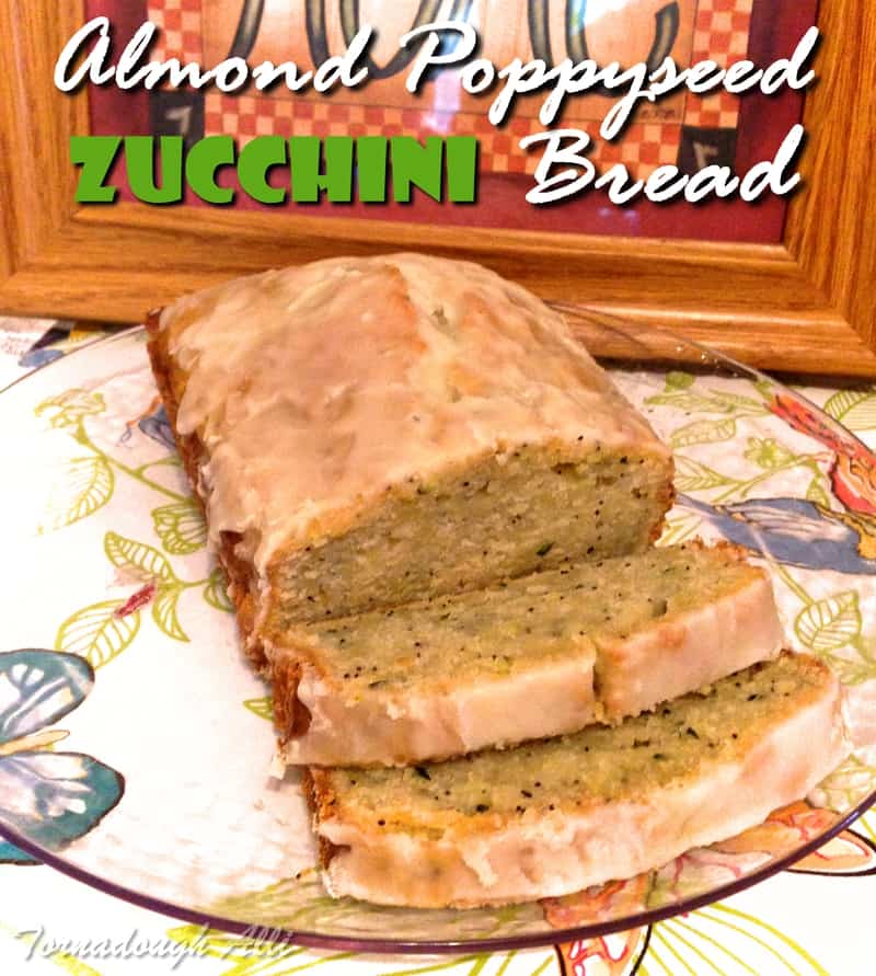 Almond Poppyseed Zucchini Bread Tornadough Alli