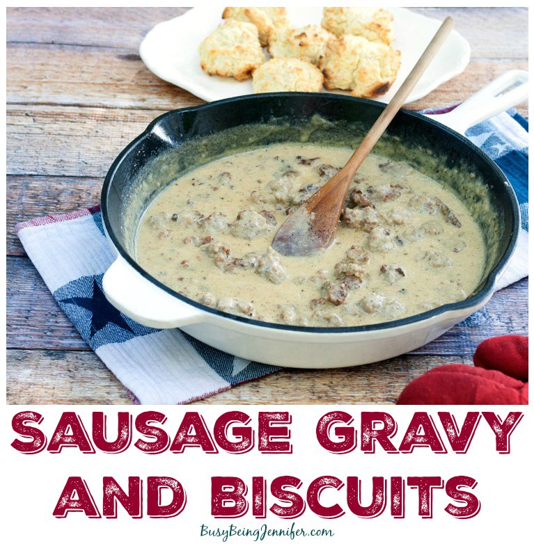 Sausage-Gravy-and-Biscuits-Recipe-on-BusyBeingJennifer.com_