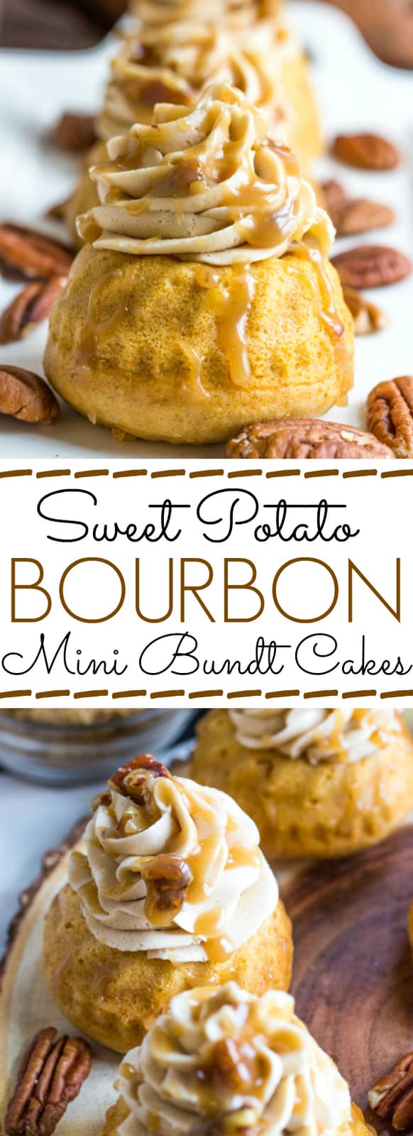 Sweet Potato Bourbon Mini Bundt Cakes collage with words in middle