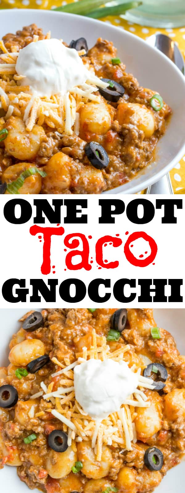 One Pot Taco Gnocchi