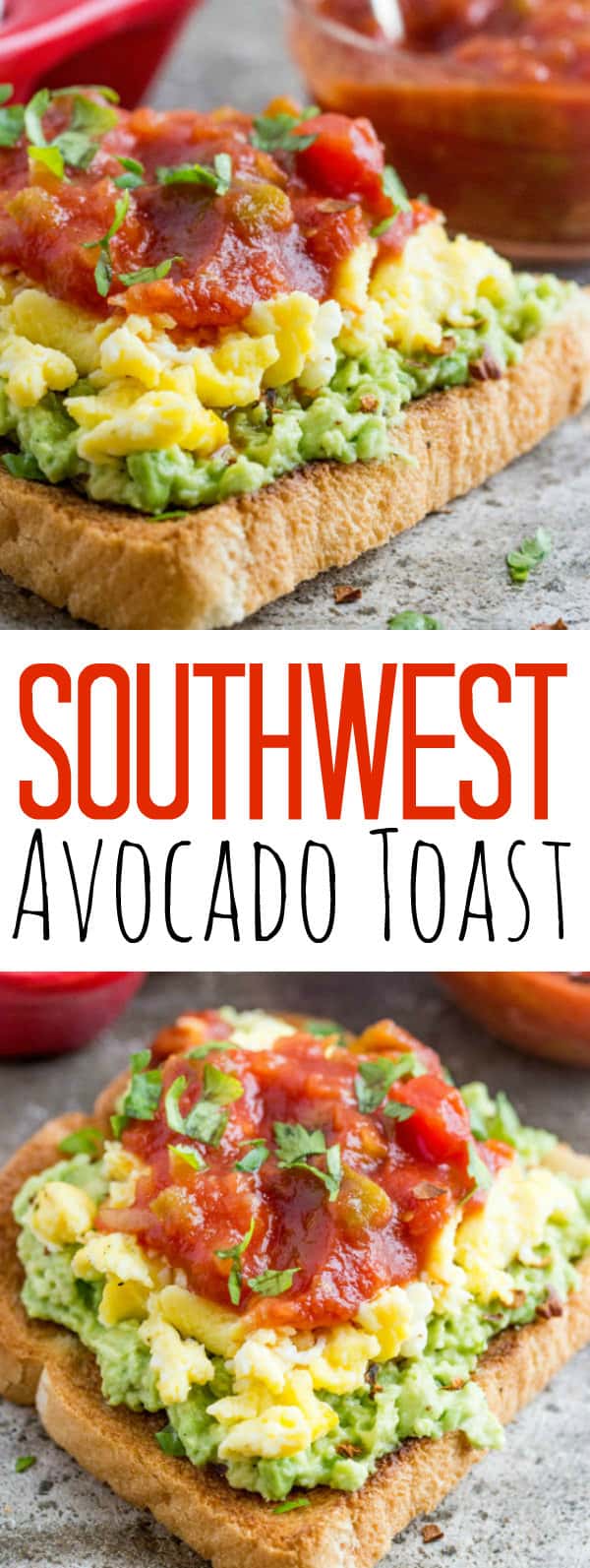 Southwest Avocado Toast