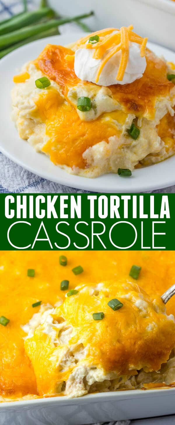 Chicken Tortilla Casserole {A Hearty Weeknight Dinner}