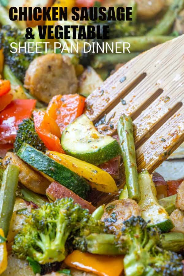 Chicken Sausage & Vegetable Sheet Pan Dinner - Tornadough Alli